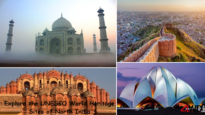 Explore the UNESCO World Heritage Sites of North India